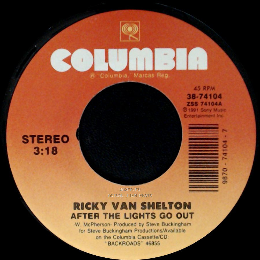 Ricky Van Shelton - Oh Heart Of Mine / After The Lights Go Out side B