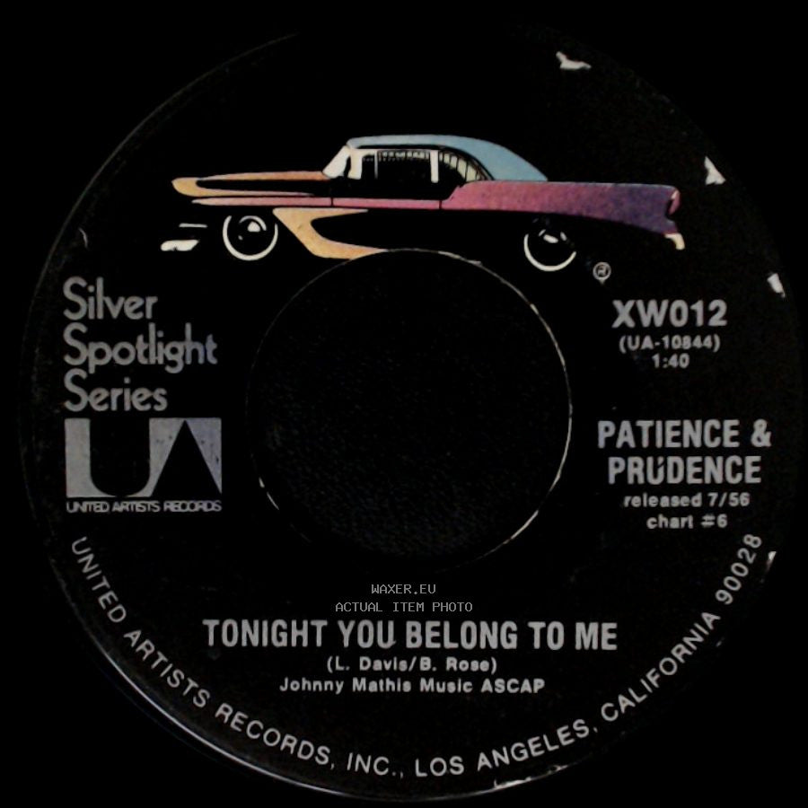 Patience & Prudence - Tonight You Belong To Me / Gonna Get Along Without You side A
