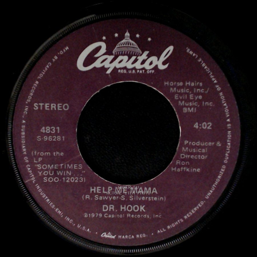 Dr. Hook - Help Me Mama / Sexy Eyes side A