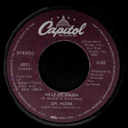 Dr. Hook - Help Me Mama / Sexy Eyes side A
