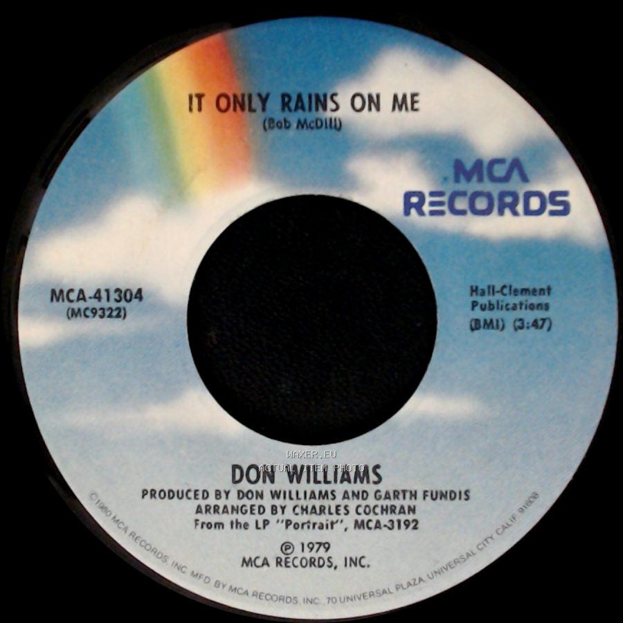 Don Williams - I Believe In You / It Only Rains On Me side B