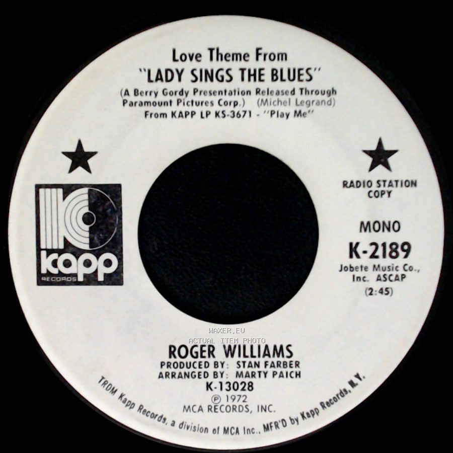 Roger Williams - Love Theme From "Lady Sings The Blues" / Love Theme From "Lady Sings The Blues" side A