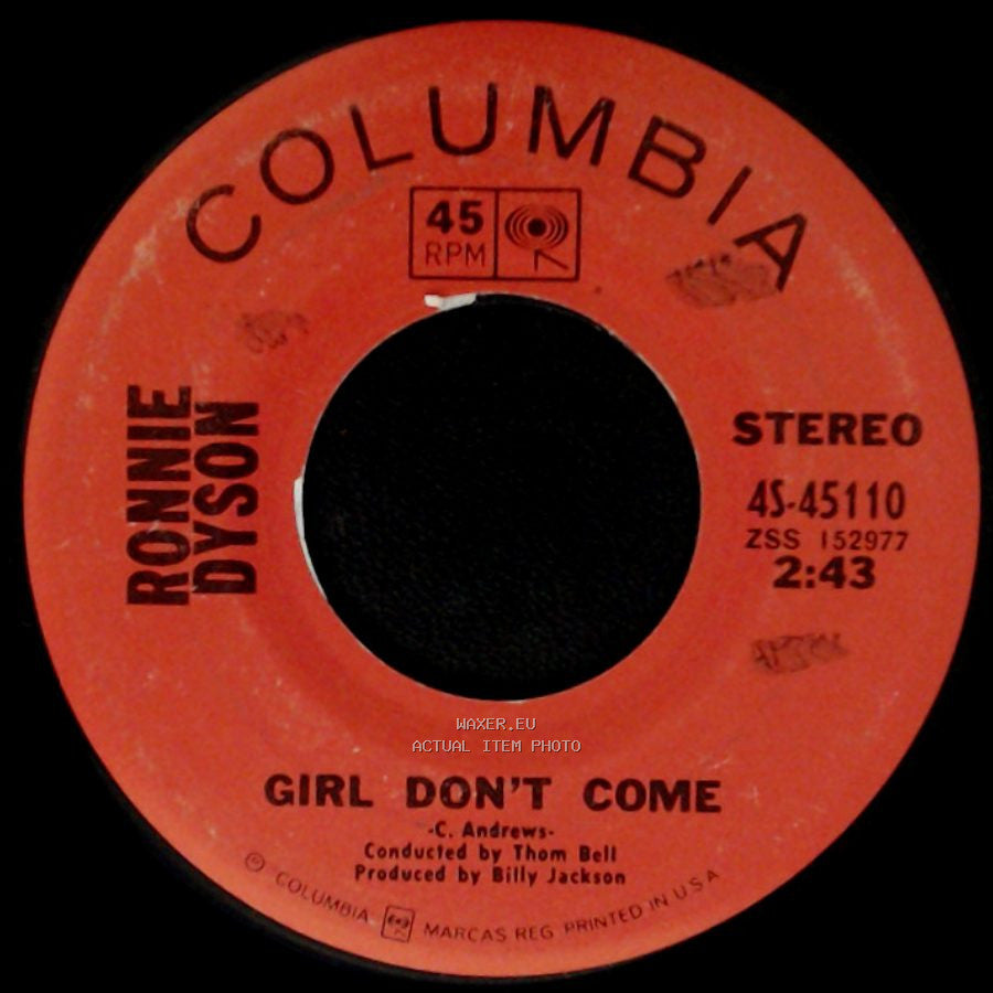 Ronnie Dyson - (If You Let Me Make Love To You Then) Why Can't I Touch You? / Girl Don't Come side B