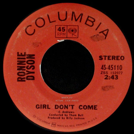 Ronnie Dyson - (If You Let Me Make Love To You Then) Why Can't I Touch You? / Girl Don't Come side B