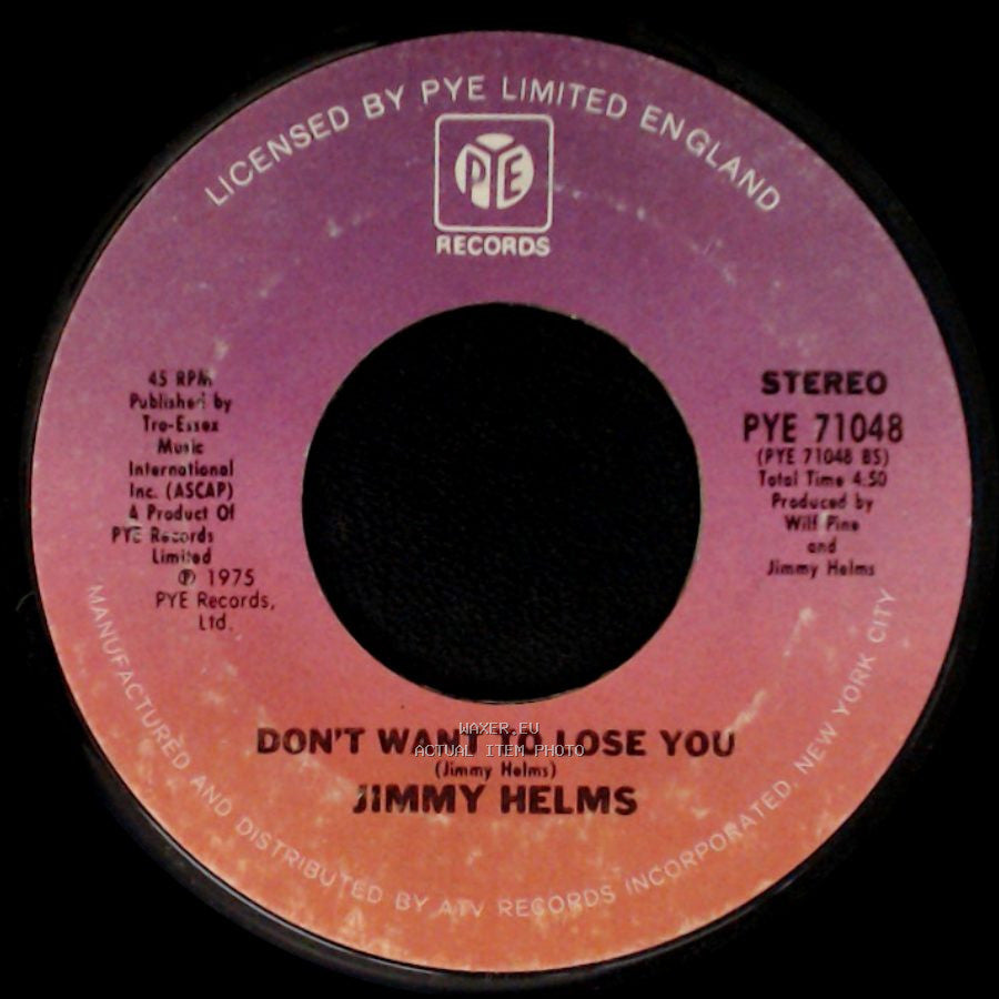 Jimmy Helms - Don't Pull Your Love / Don't Want To Lose You side B