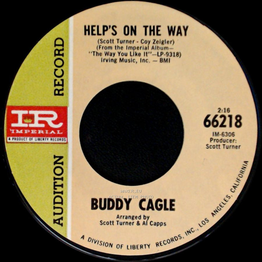 Buddy Cagle - Help's On The Way / Apologize side A