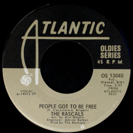 The Rascals / The Young Rascals - People Got To Be Free / How Can I Be Sure side A