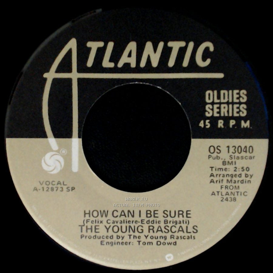 The Rascals / The Young Rascals - People Got To Be Free / How Can I Be Sure side B