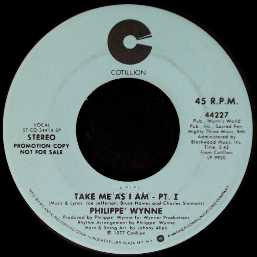 Philippe' Wynne - Take Me As I Am - Pt. I / Take Me As I Am - Pt. I side B