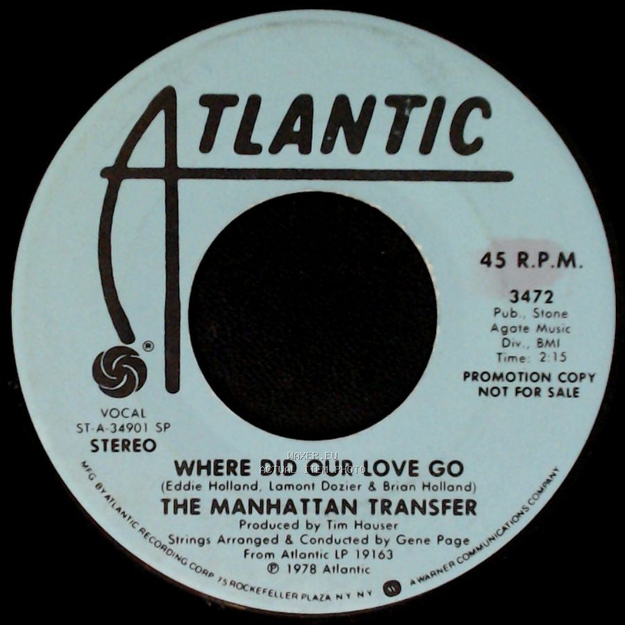 The Manhattan Transfer - Where Did Our Love Go / Where Did Our Love Go side A