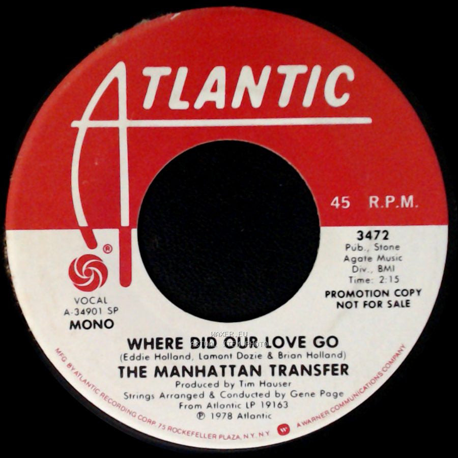 The Manhattan Transfer - Where Did Our Love Go / Where Did Our Love Go side B