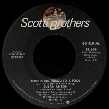 Fred Knoblock And Susan Anton / Susan Anton - Killin' Time / Love Is No Friend To A Fool side B
