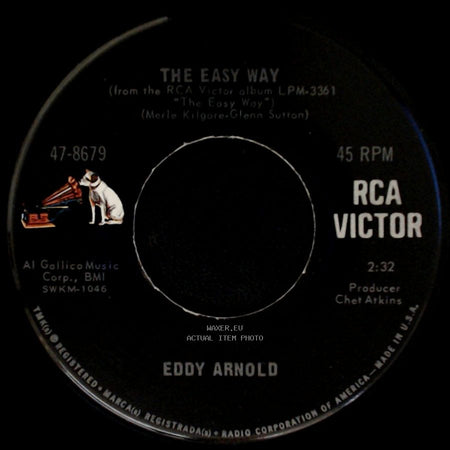 Eddy Arnold - The Easy Way / Make The World Go Away side A
