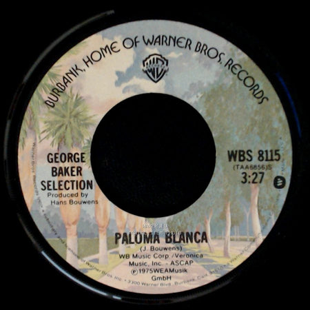 George Baker Selection - Paloma Blanca / Dreamboat side A