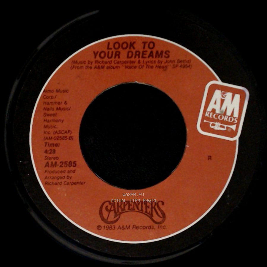Carpenters - Look To Your Dreams / Make Believe It's Your First Time side A