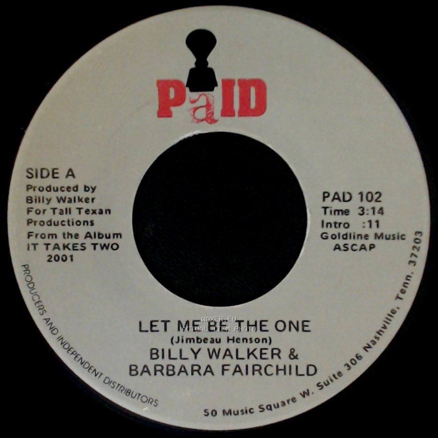Billy Walker & Barbara Fairchild - Let Me Be The One / If We Take Our Time side A