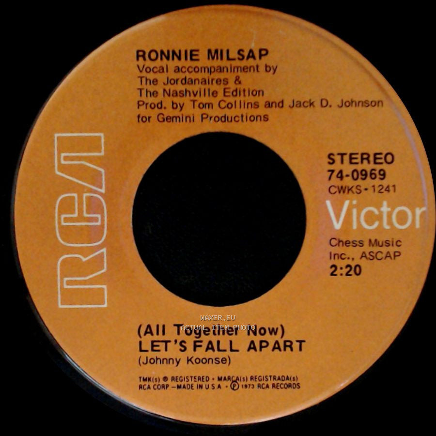 Ronnie Milsap - (All Together Now) Let's Fall Apart / I Hate You side A