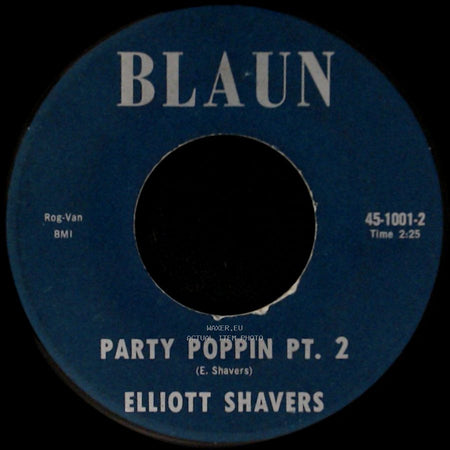Elliott Shavers - Party Poppin Pt. 1 / Party Poppin Pt. 2 side B