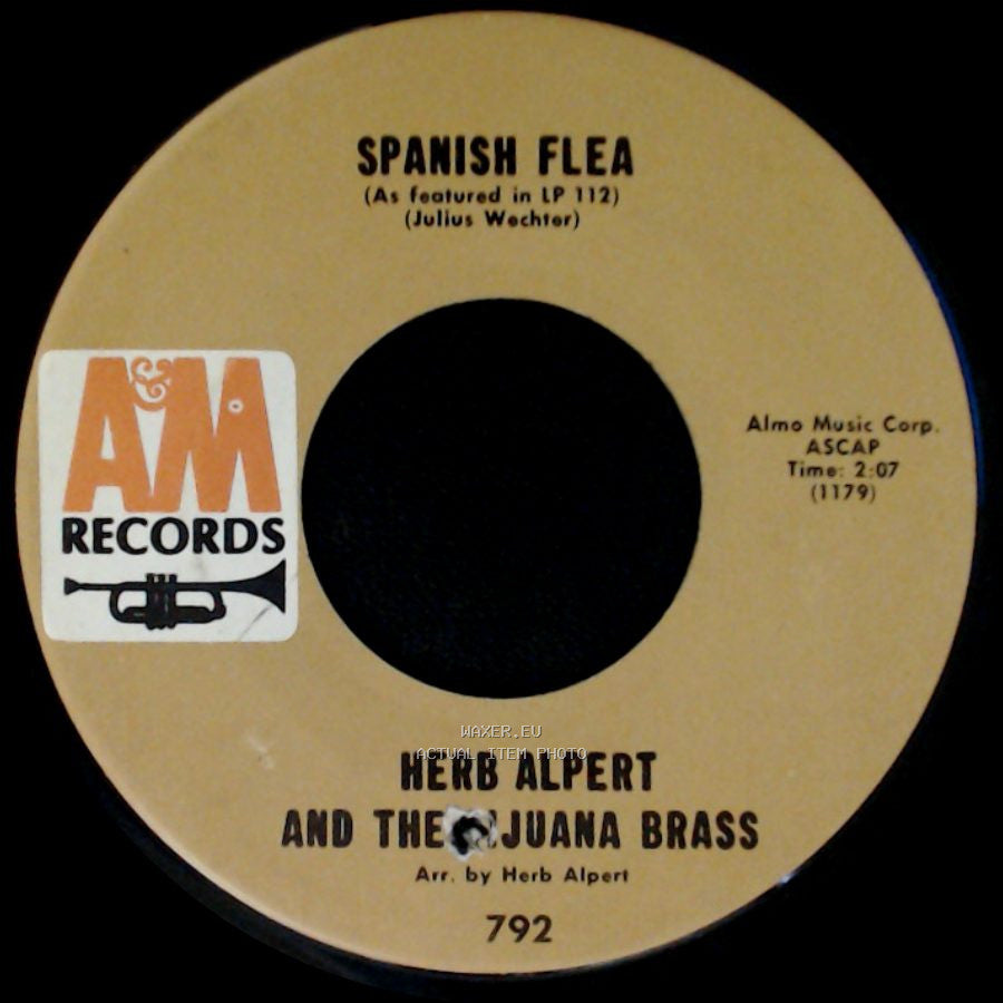 Herb Alpert And The Tijuana Brass - What Now My Love / Spanish Flea side B