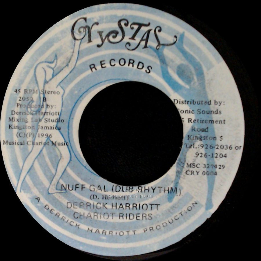 Pininches Esquire / Derrick Harriott Chariot Riders - Nuff Gal A Road / Nuff Gal (Dub Rhythm) side B
