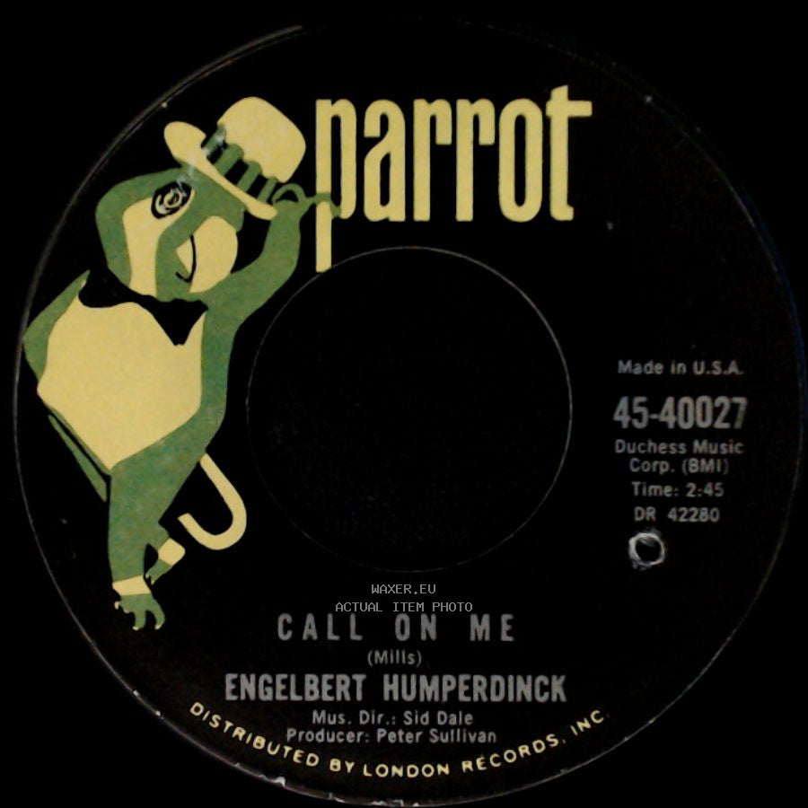 Engelbert Humperdinck - Call On Me / A Man Without Love side A