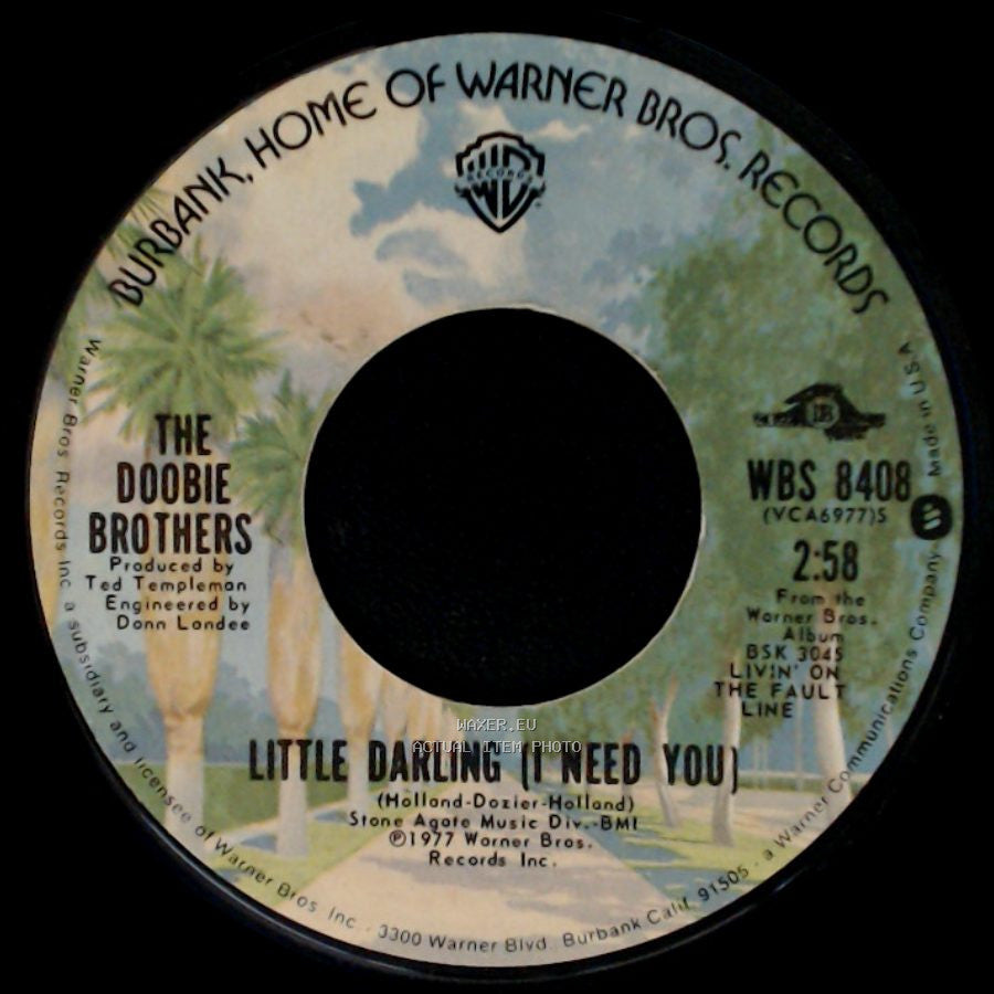 The Doobie Brothers - Losin' End / Little Darling (I Need You) side B