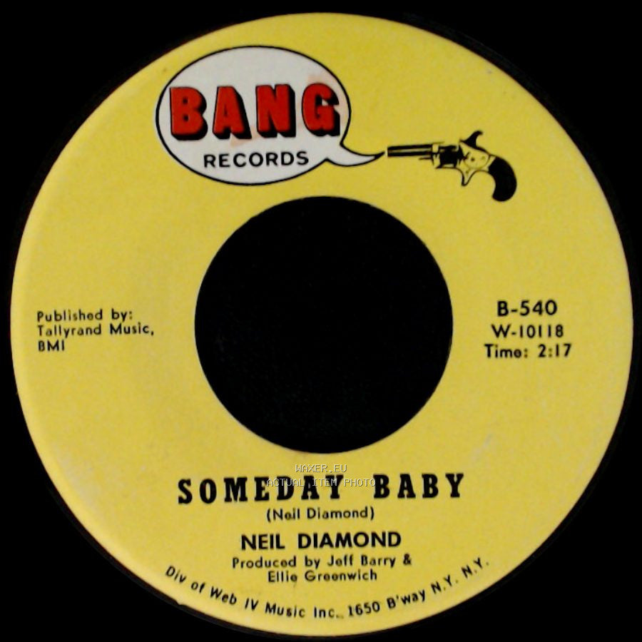 Neil Diamond - You Got To Me / Someday Baby side B