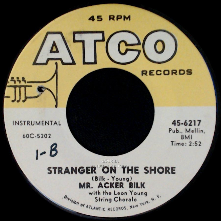 Mr. Acker Bilk - Cielito Lindo / Stranger On The Shore side B
