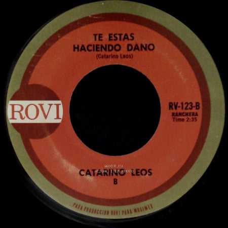 Catarino Leos - Peor Que La Muerte / Te Estas Haciendo Dano side B