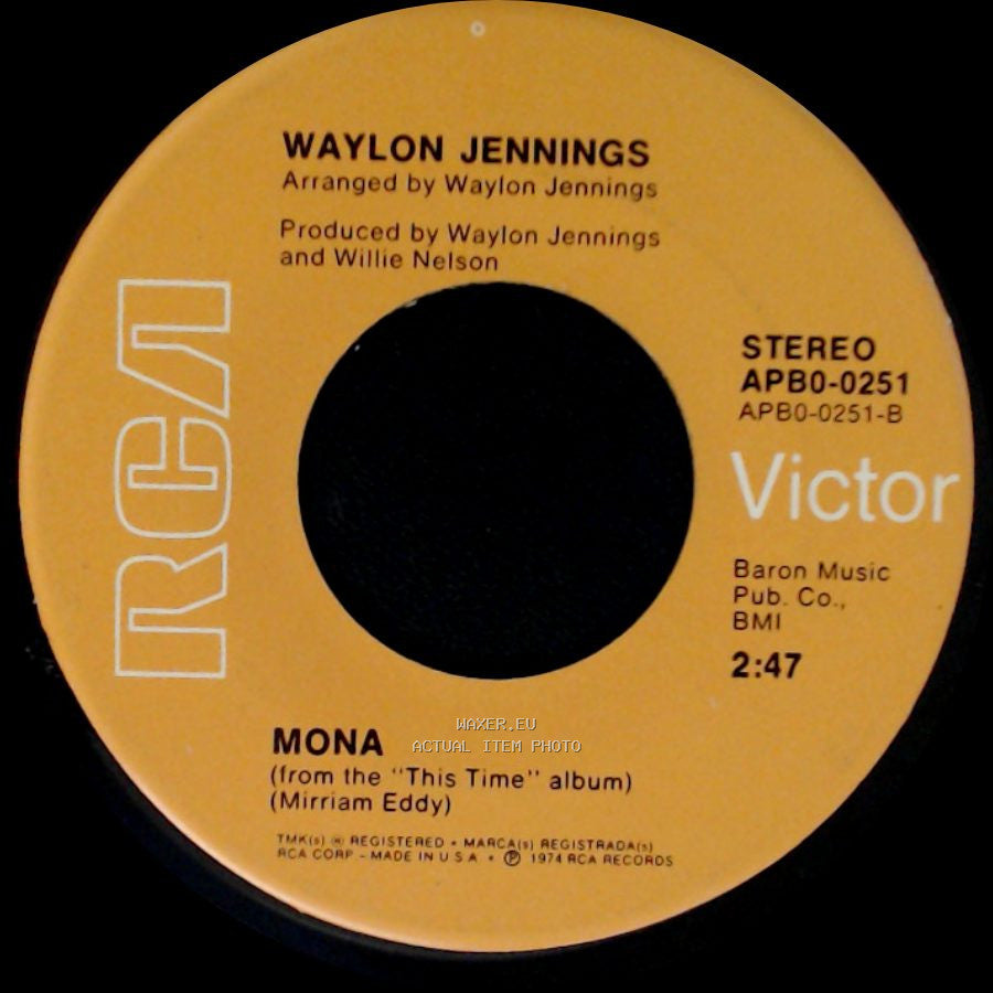 Waylon Jennings - Mona / This Time side A