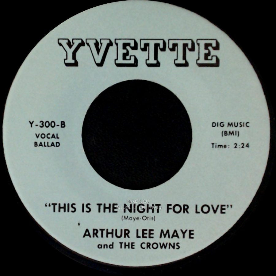Arthur Lee Maye And The Crowns - This Is The Night For Love / Gloria side B