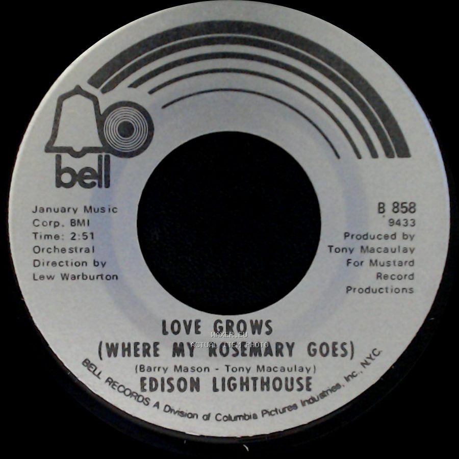 Edison Lighthouse - Love Grows (Where My Rosemary Goes) / Every Lonely Day side A