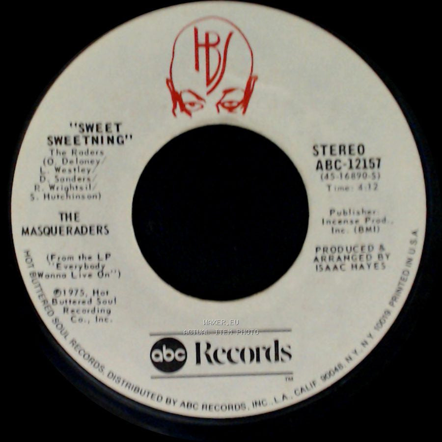 The Masqueraders - (Call Me) The Traveling Man / Sweet Sweetning side B
