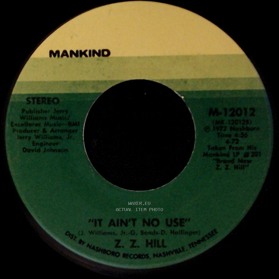 Z. Z. Hill - Second Chance / It Ain't No Use side B