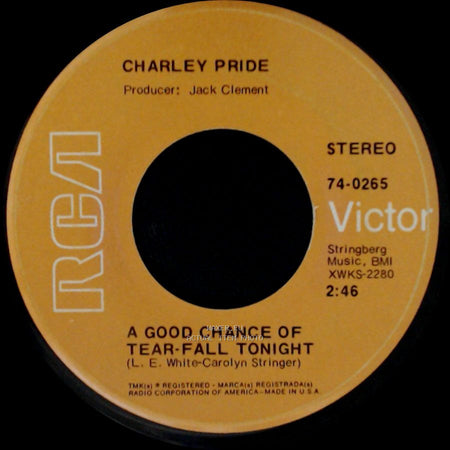 Charley Pride - (I'm So) Afraid Of Losing You Again / A Good Chance Of Tear-Fall Tonight side B
