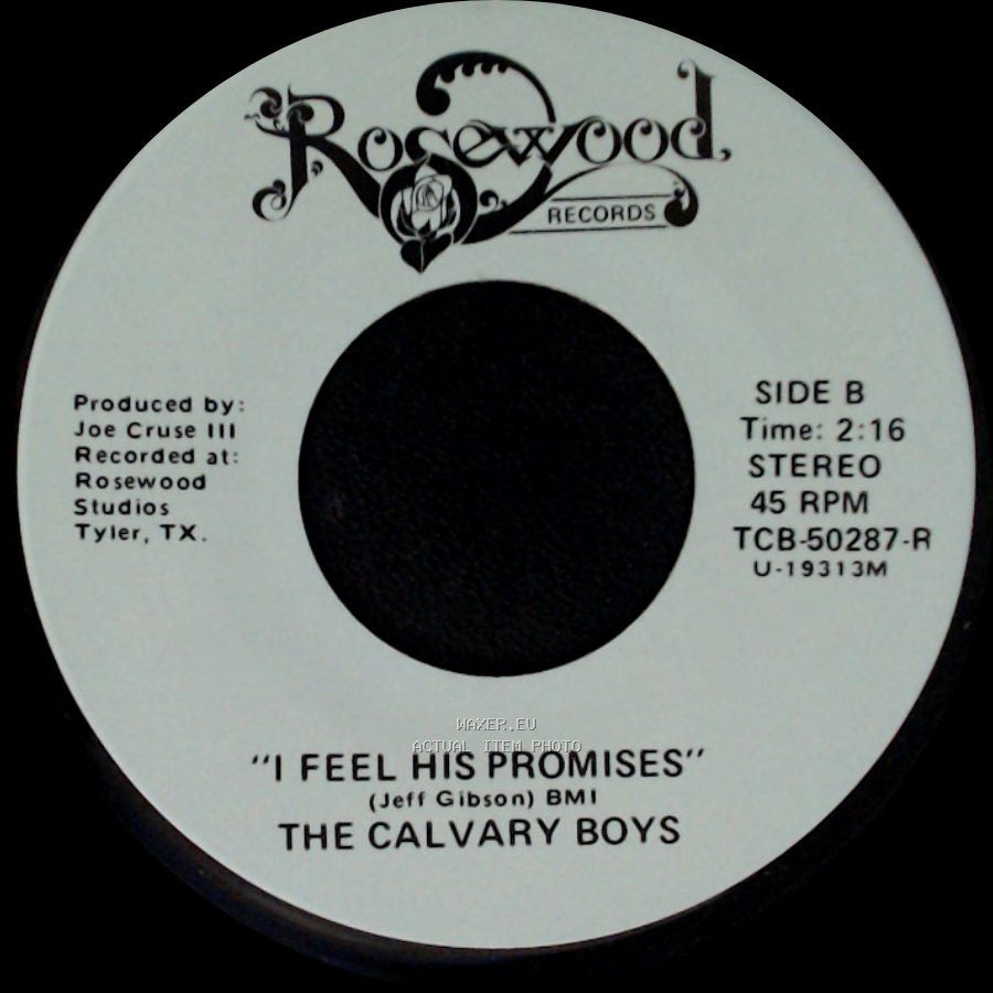 The Calvary Boys - Worth The Waiting / "I Feel His Promises" side B