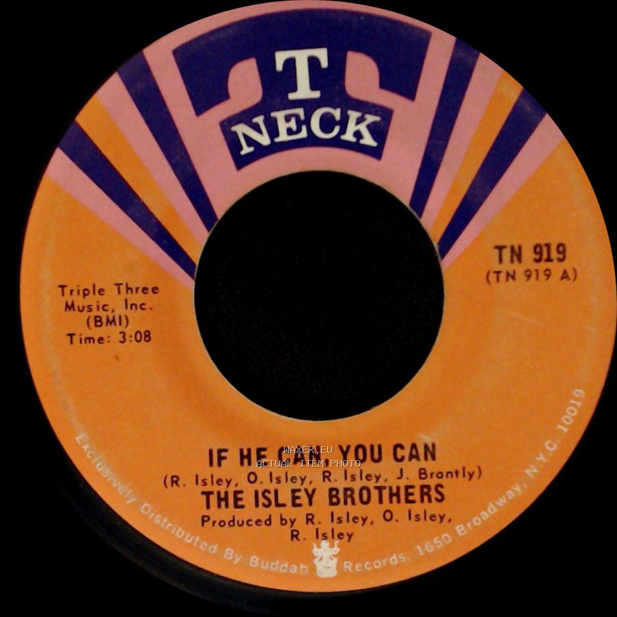 The Isley Brothers - If He Can, You Can / Holdin' On side A