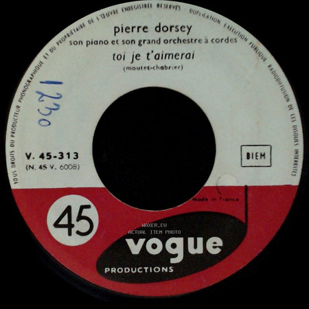 Pierre Dorsey Son Piano Et Son Grand Orchestre À Cordes / Pierre Dorsey - La Rose Tatouée / Toi Je T'aimerai side B