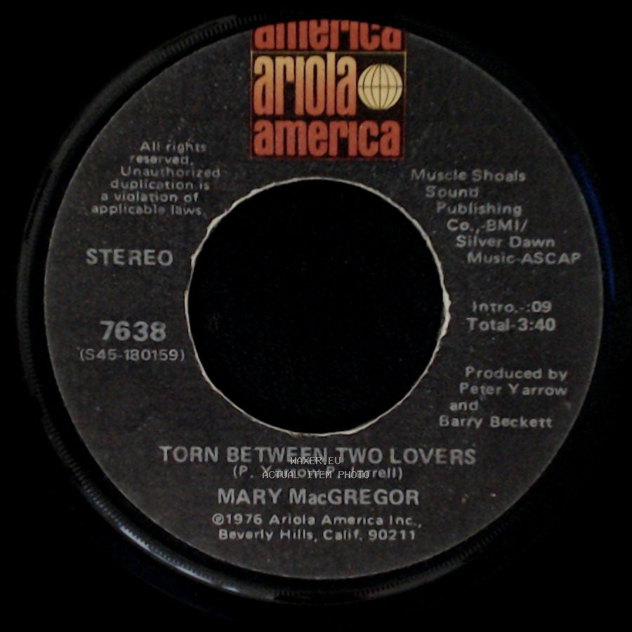 Mary Macgregor - Torn Between Two Lovers / I Just Want To Love You side A