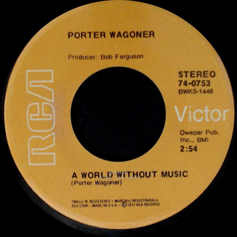 Porter Wagoner - Denise Mayree / A World Without Music side B