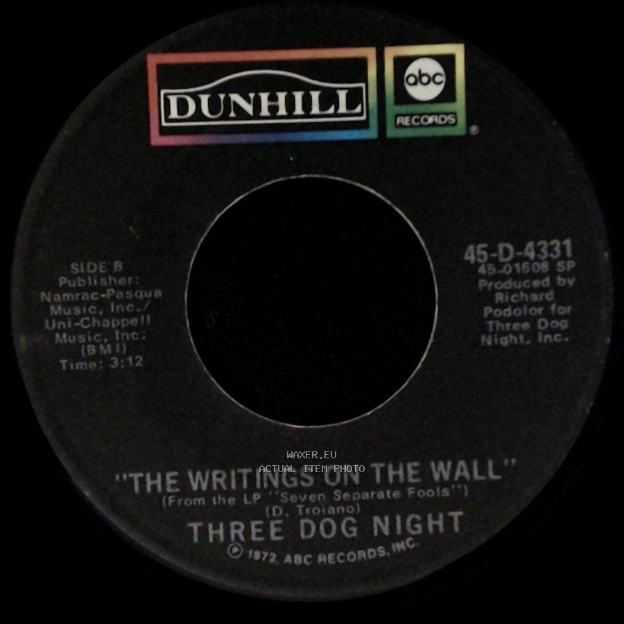 Three Dog Night - Pieces Of April / "The Writings On The Wall" side B