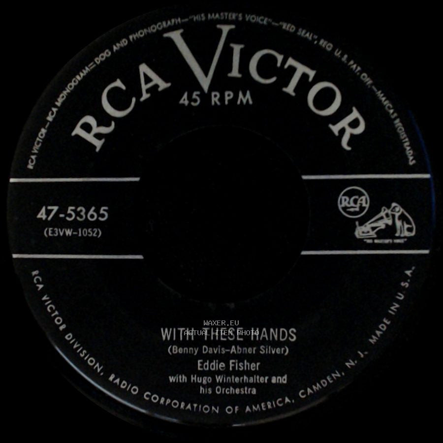 Eddie Fisher - With These Hands / When I Was Young (Yes, Very Young) side A