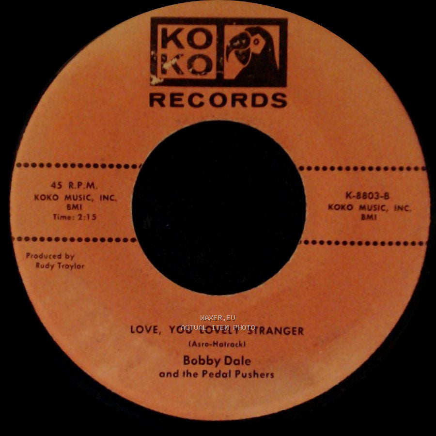 Bobby Dale And The Pedal Pushers / Bobby Dale - Love, You Lovely Stranger / Remember Your Mother side A