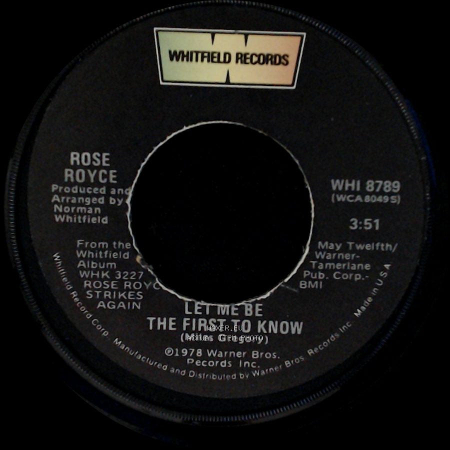 Rose Royce - First Come, First Serve / Let Me Be The First To Know side B