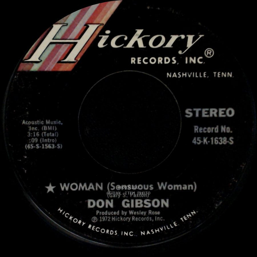 Don Gibson - Woman (Sensuous Woman) / If You Want Me To I'll Go side A