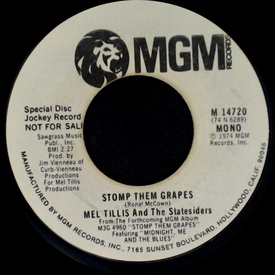Mel Tillis And The Statesiders - Stomp Them Grapes / Stomp Them Grapes side B