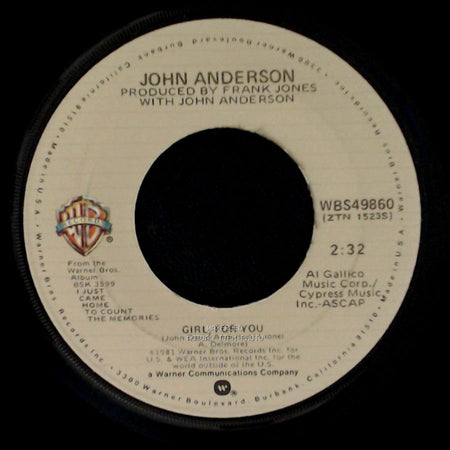 John Anderson - Girl For You / I Just Came Home To Count The Memories side A