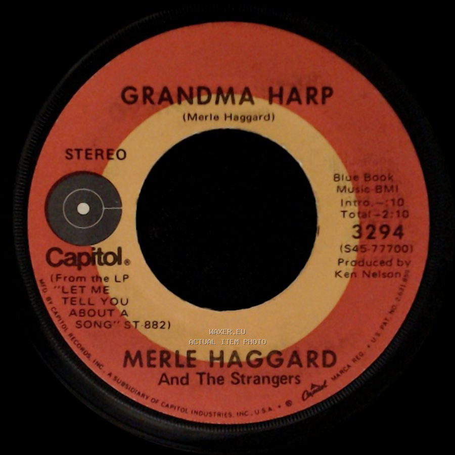 Merle Haggard And The Strangers - Grandma Harp / Turnin' Off A Memory side A