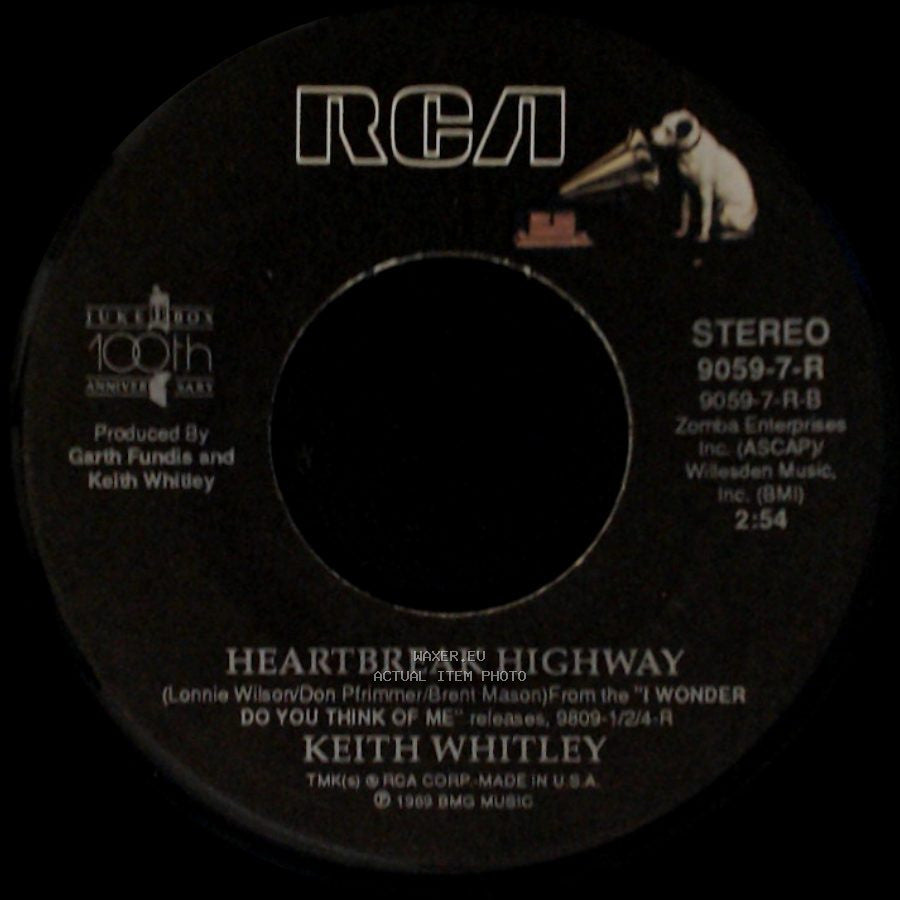 Keith Whitley - Heartbreak Highway / It Ain't Nothin' side A