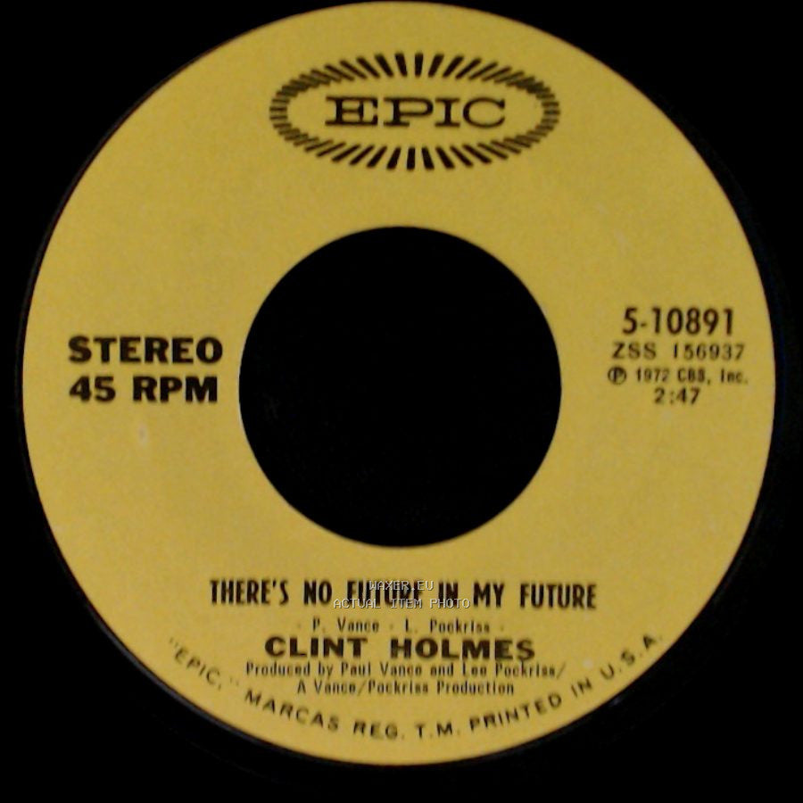 Clint Holmes - There's No Future In My Future / Playground In My Mind side A